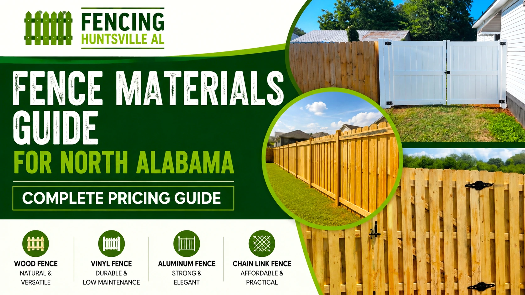 Fence Materials Guide for North Alabama